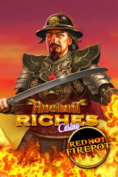 Ancient Riches Casino Red Hot Firepot Bodog